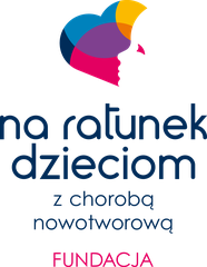 Na ratunek dzieciom z chorobą nowotworową FUNDACJA
